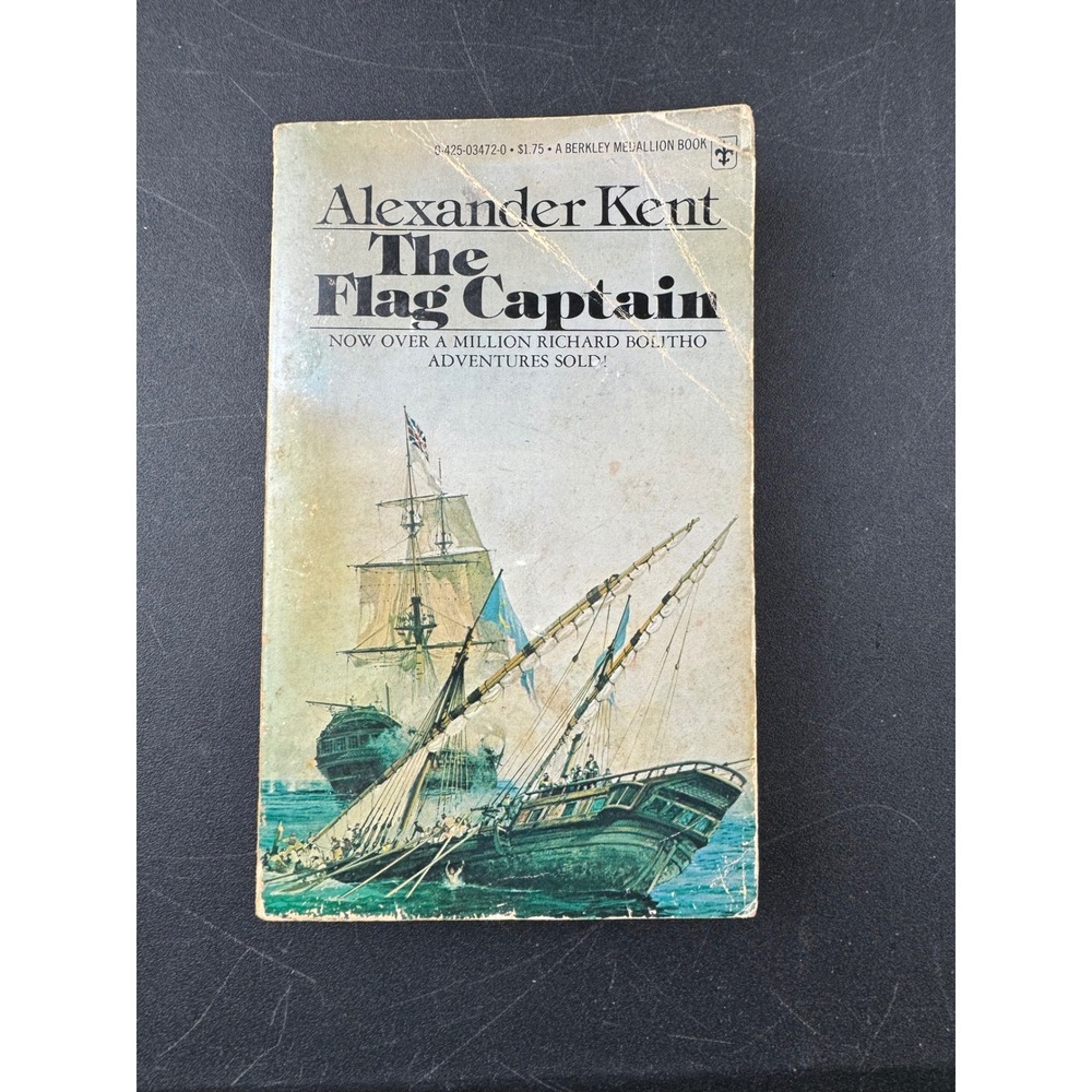 The‎ Flag Captain Alexander Kent Berkley Medallion Book 1975 Historical Fiction